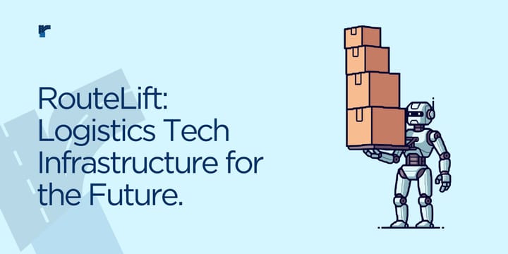 RouteLift: Tech Infrastructure for the Future of Logistics